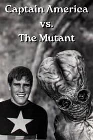 Captain America vs. The Mutant