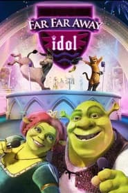 Far Far Away Idol