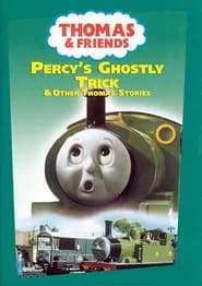 Thomas & Friends: Percy's Ghostly Trick and Other Thomas Stories