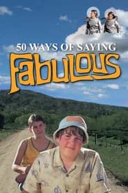 50 Ways of Saying Fabulous